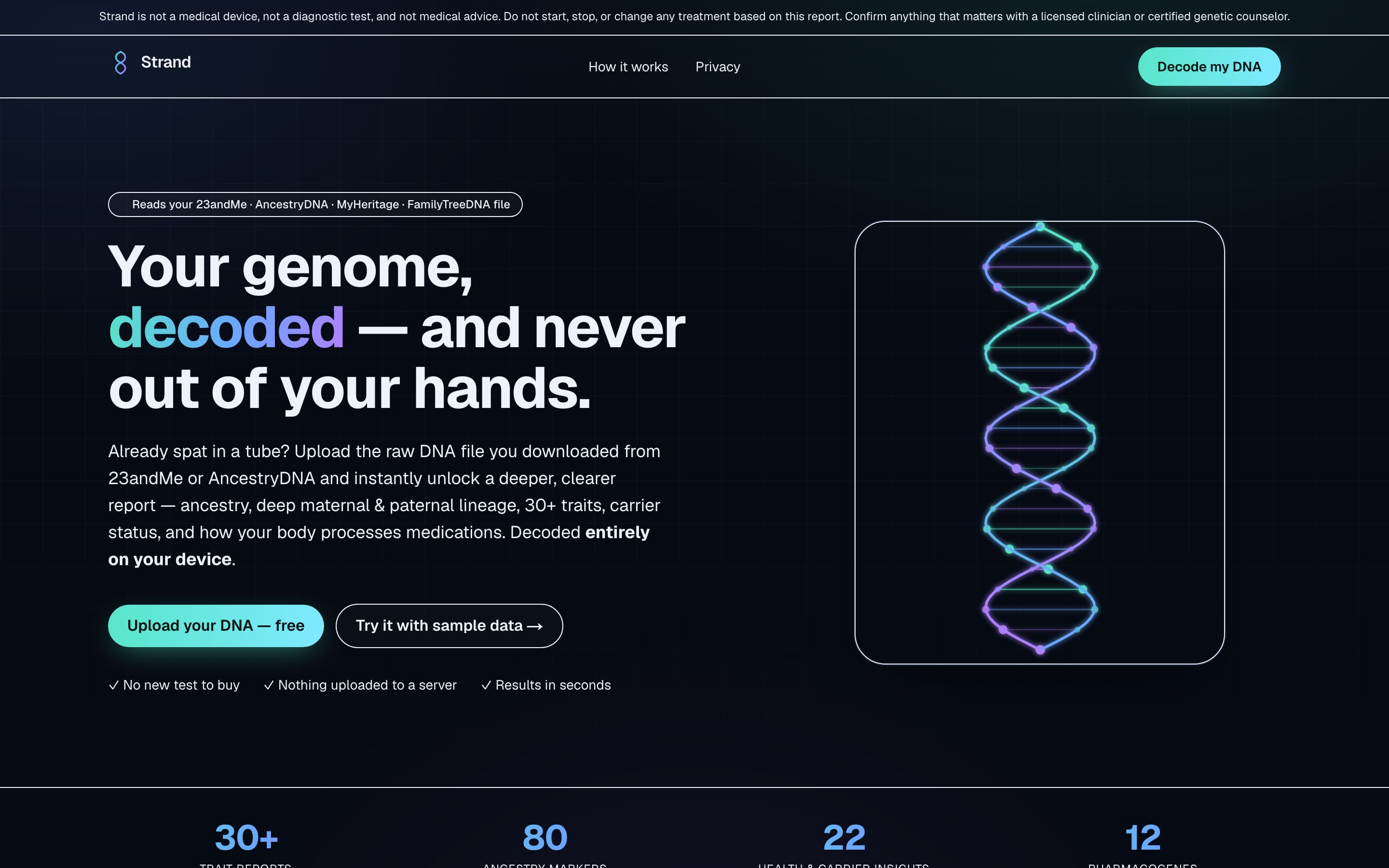 Strand DNA landing page: decode a raw DNA file entirely on your device, with a not-medical-advice banner