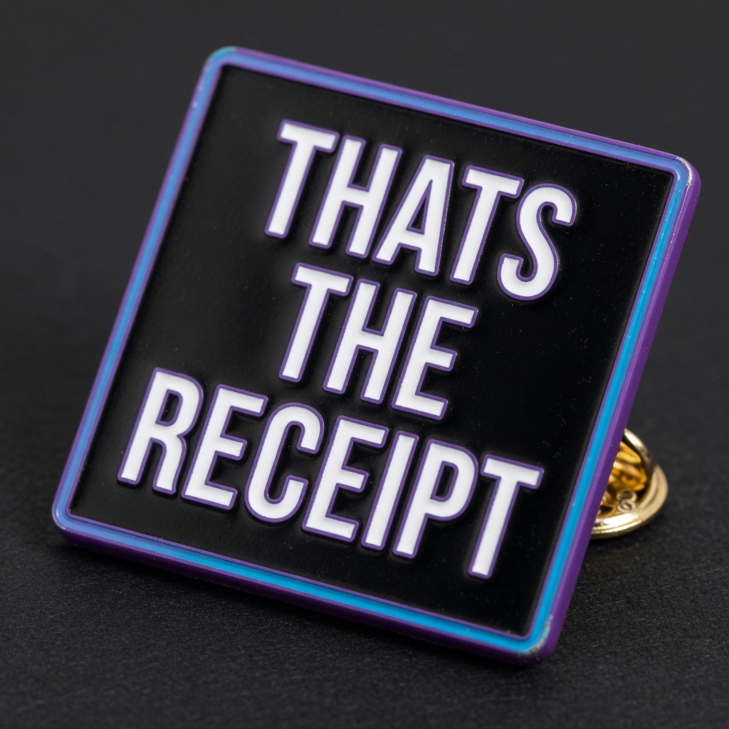 That’s the Receipt Pin
