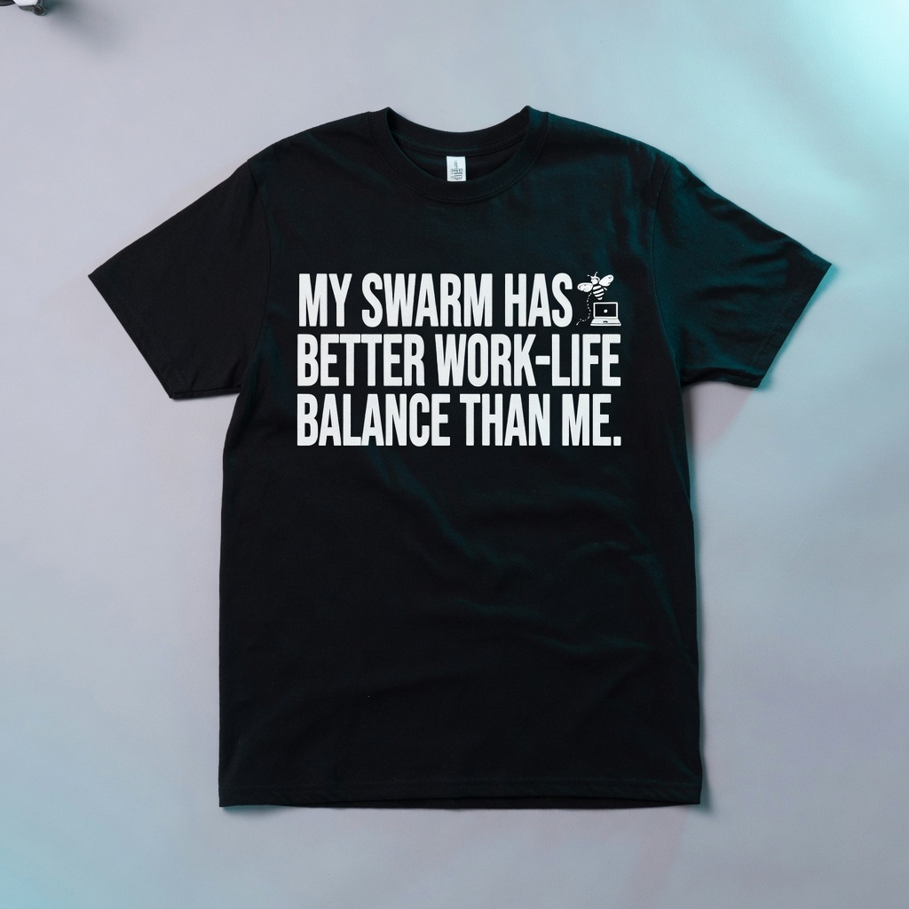 Swarm Work-Life Balance Tee
